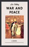 Leo Tolstoy: War and Peace (English Edition) sinopsis y comentarios