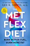 The Met Flex Diet synopsis, comments