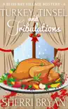 Turkey, Tinsel and Tribulations synopsis, comments