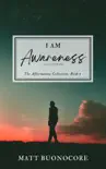 I Am Awareness synopsis, comments