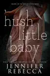 Hush Little Baby synopsis, comments