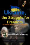 Ukraine, the Struggle for Freedom synopsis, comments