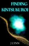 Finding Kintsukuroi synopsis, comments