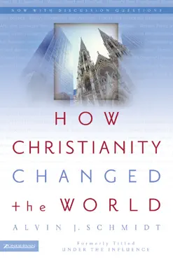 how christianity changed the world book cover image
