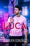 Luca Wright sinopsis y comentarios