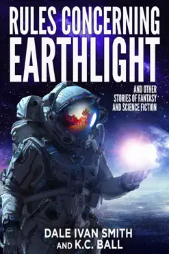 rules concerning earthlight and other stories of fantasy and science fiction book cover image