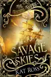 Savage Skies synopsis, comments