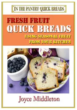 fresh fruit quick breads book cover image