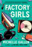 Factory Girls synopsis, comments
