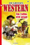 Tim Collins wird gejagt synopsis, comments