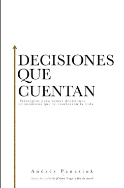 decisiones que cuentan imagen de la portada del libro