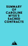 Summary of Caroline Myss's Sacred Contracts sinopsis y comentarios
