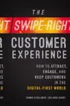 The Swipe-Right Customer Experience synopsis, comments