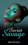 My Secret Savage book summary, reviews and download