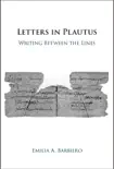 Letters in Plautus synopsis, comments