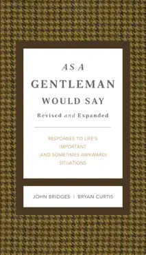 as a gentleman would say revised and expanded book cover image