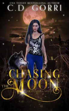 chasing the moon: a grazi kelly novel 5 book cover image