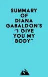 Summary of Diana Gabaldon's "I Give You My Body . . ." sinopsis y comentarios