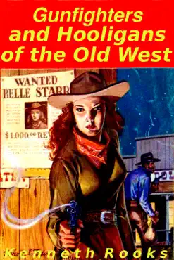 gunfighters and hooligans of the old west imagen de la portada del libro