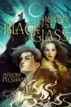 Children of the Black Glass synopsis, comments