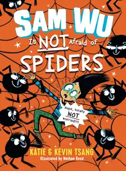 sam wu is not afraid of spiders book cover image