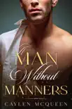 A Man Without Manners synopsis, comments