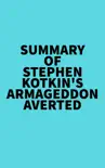 Summary of Stephen Kotkin's Armageddon Averted sinopsis y comentarios