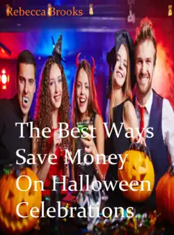 the best ways to save money on halloween celebrations book cover image