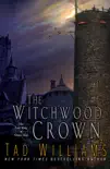 The Witchwood Crown synopsis, comments