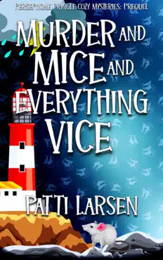 murder and mice and everything vice book cover image