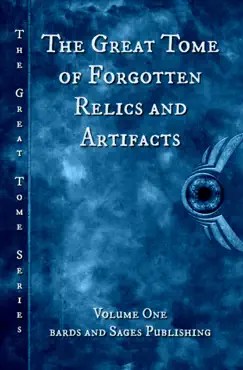 the great tome of forgotten relics and artifacts book cover image
