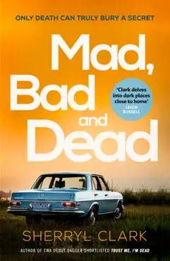mad, bad and dead book cover image