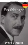 Stefan Zweig : Erzählungen sinopsis y comentarios