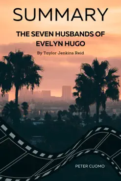 summary of the seven husbands of evelyn hugo by taylor jenkins reid book cover image