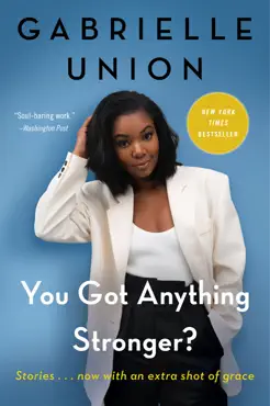 you got anything stronger? book cover image
