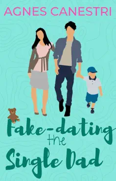 fake-dating the single dad imagen de la portada del libro