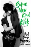 Some New Kind of Kick synopsis, comments