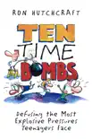 Ten Time Bombs synopsis, comments