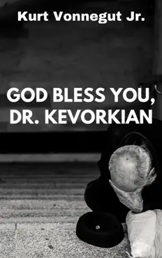 god bless you, dr. kevorkian book cover image