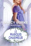 Le Marquis Charmeur sinopsis y comentarios