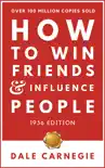 How To Win Friends & Influence People book summary, reviews and download