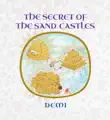 The Secret of the Sand Castles synopsis, comments