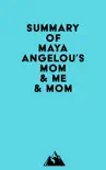 Summary of Maya Angelou's Mom & Me & Mom sinopsis y comentarios