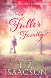 The Fuller Family in Brush Creek Complete Romance Collection synopsis, comments