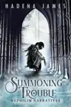 Summoning Trouble synopsis, comments
