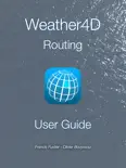 Weather4D Routing User Guide reviews