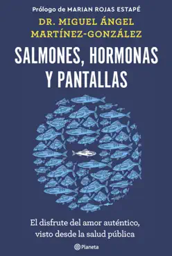salmones, hormonas y pantallas imagen de la portada del libro