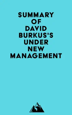 summary of david burkus's under new management imagen de la portada del libro