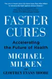 Faster Cures synopsis, comments