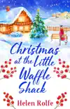 Christmas at the Little Waffle Shack synopsis, comments